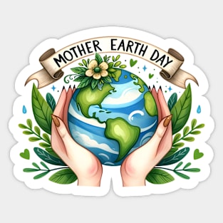 Mother Earth day Sticker